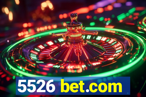 5526 bet.com